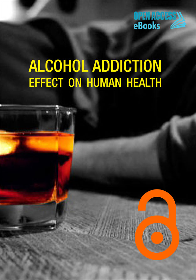 ALCOHOL ADDICTION: EFFECT ON HUMAN HEALTH